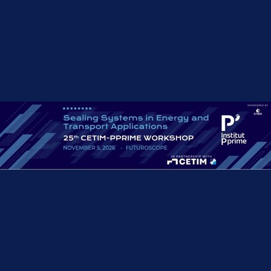 CETIM–PPRIME TRIBOLOGY WORKSHOP 2026